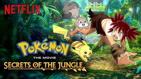 Watch Pokémon the Movie: Secrets of the Jungle.